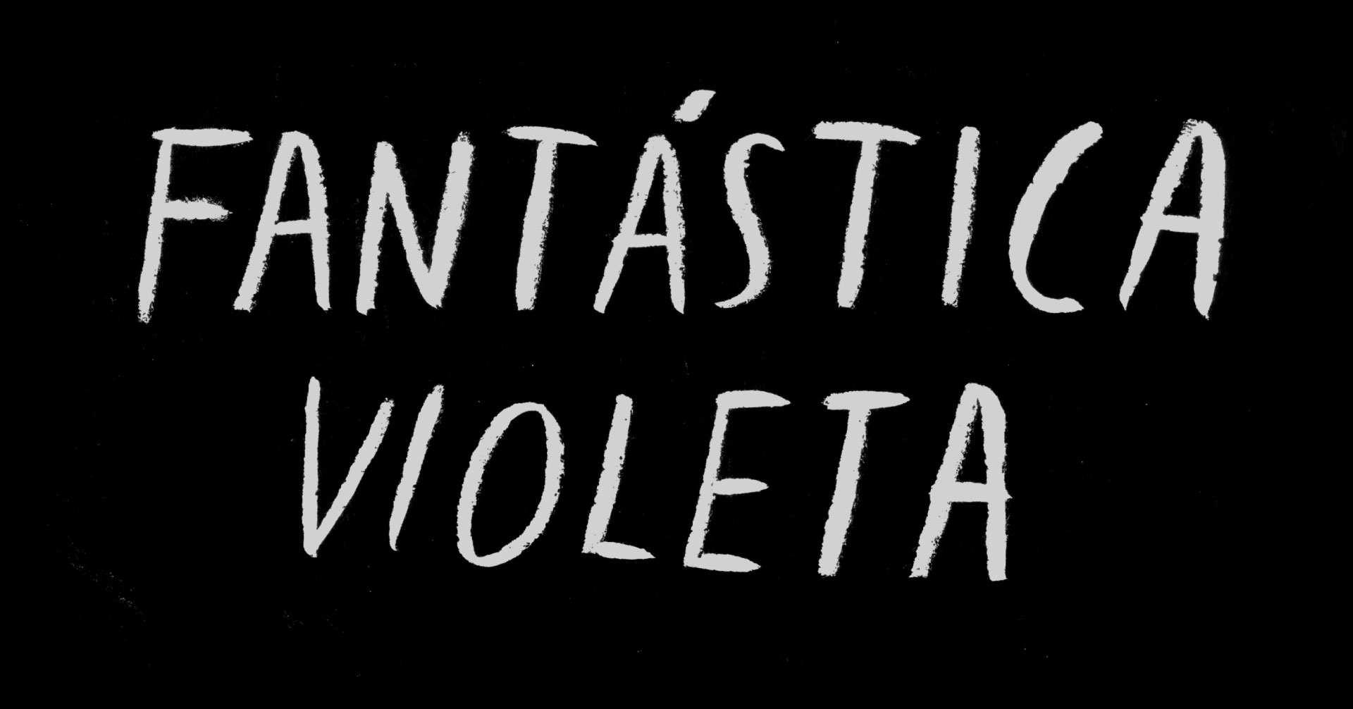 Fantástica Violeta